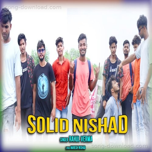 SOLID NISHAD (Hindi) Naresh Nishad MP3 Download